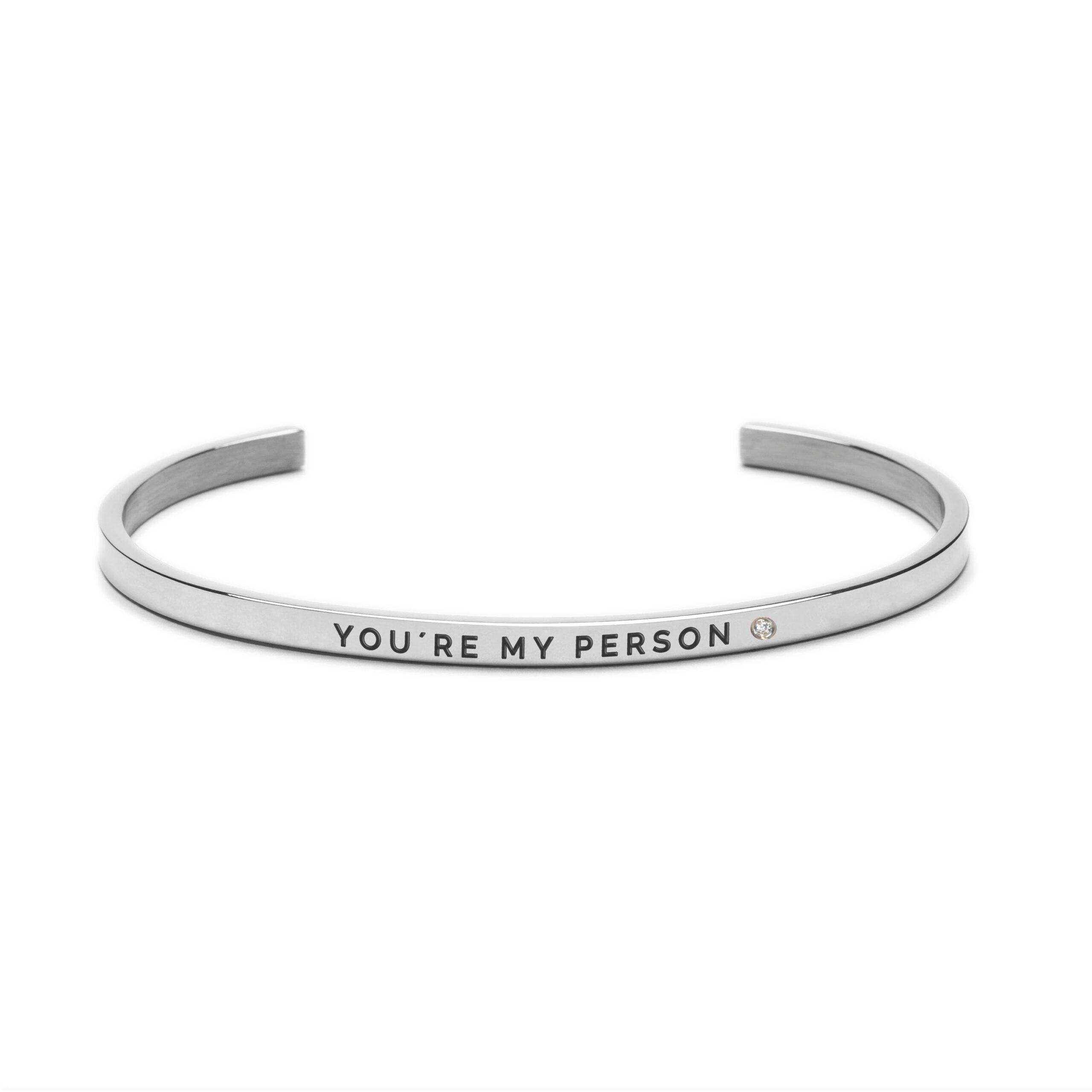 Bracelet FOR HER - You're My Person..